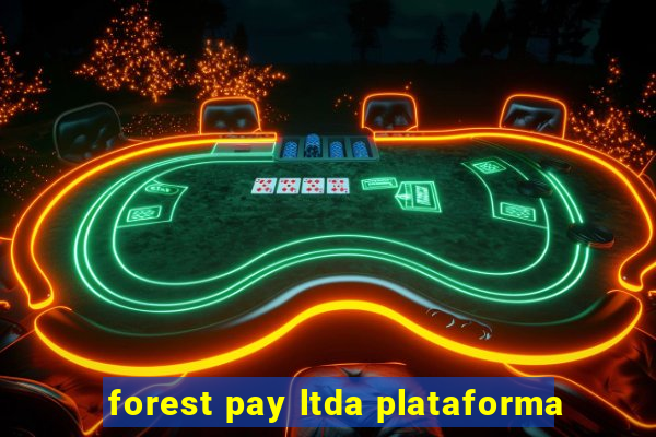 forest pay ltda plataforma